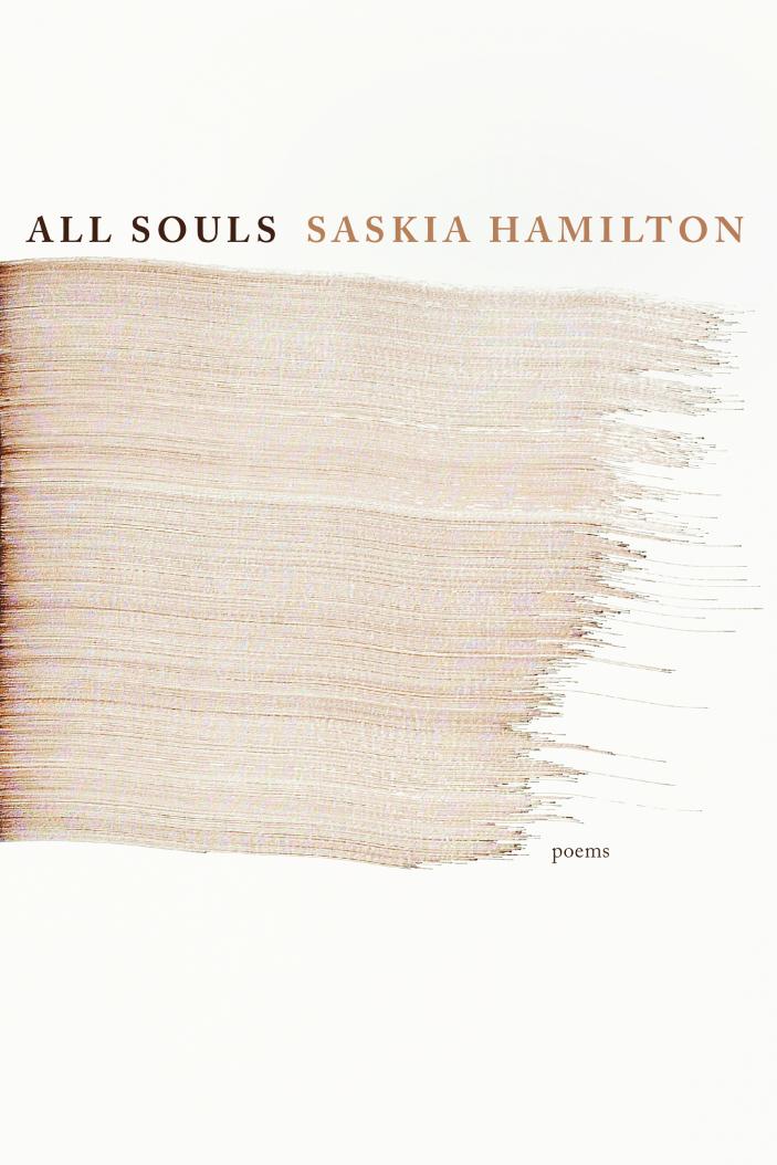 Photo of the book cover of All Souls "All Souls Saskia Hamilton" written above a wide paintbrush stroke